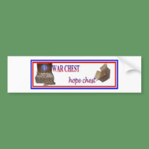 War Chest - Hope Chest Bumper Sticker bumper stickers