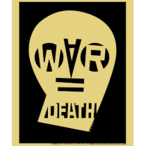 War equals death t-shirts by burntright War equals death t-shirts