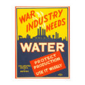 War Industry Water WWII 1943 WPA posters by lc_wpa War Industry Water WWII 1943 WPA posters
