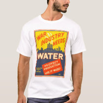 War Industry Water WWII 1943 WPA t-shirts