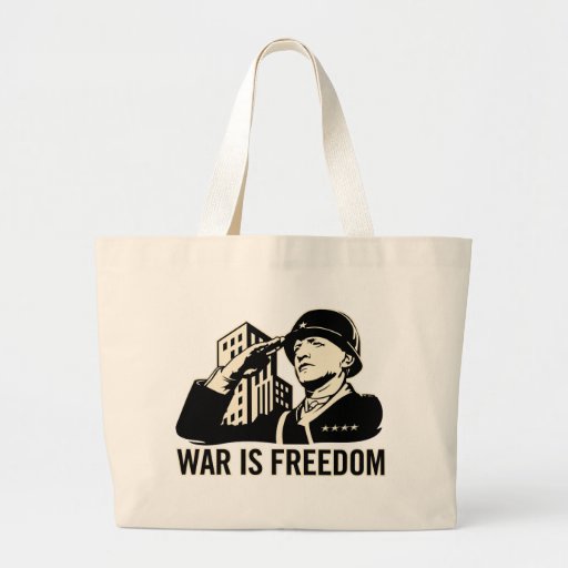 War is Freedom Canvas Bags