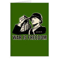 War is Freedom Card