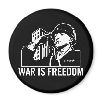 War is Freedom Magnet