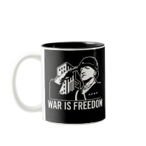 War is Freedom Mug