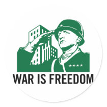 War is Freedom Sticker