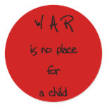 war is no place for a child stickers
