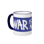 War Is Not the Answer Coffee Mugs