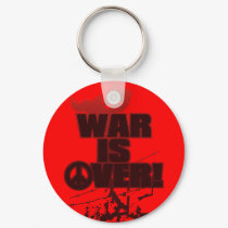 WAR_IS_OVER! keychains