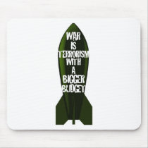 War Is Stupid mousepads