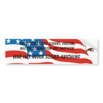 War never solved anything except... bumper stickers by mikekahl War never solved anything except... bumper stickers