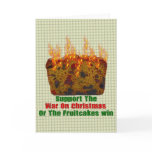 War On Fruitcakes cards