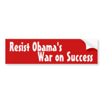 War on Success, Resist Obama's bumper stickers by jenniekurono War on Success, Resist Obama's bumper stickers