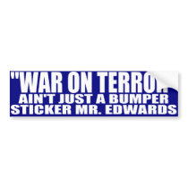 War On Terror Bumper Sticker Slogan Bumper Sticker bumper stickers