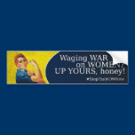 War on Women Bumper Sticker bumper stickers