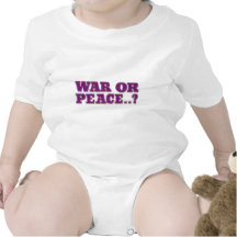 War Or Peace Baby Bodysuit