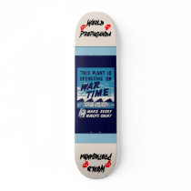 War Time Skateboard!