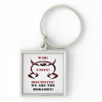 War! Unity! Discipline! (White) Key Chains