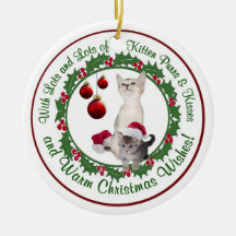Warm Christmas Wishes with Kitten Purrs & Kisses Christmas Ornaments