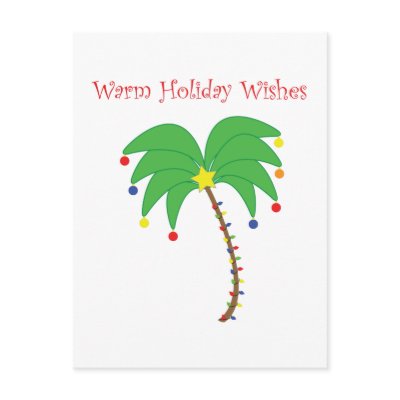 "Warm Holiday Wishes" Palm Tree postcard by tropicparadise