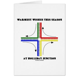 Warmest Wishes This Season At Holliday Junction Greeting Card