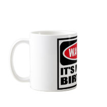 Warning 50th Birthday Mugs