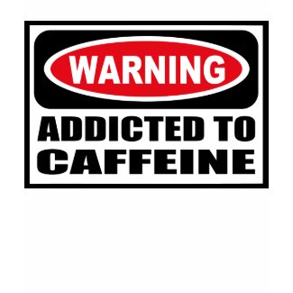 Warning ADDICTED TO CAFFEINE Women's Dark T-Shirt shirt