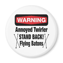 Warning Annoyed Twirler Red Refrigerator Magnet