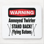 Warning Annoyed Twirler Red mousepads