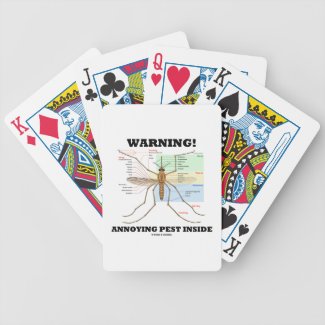 Warning! Annoying Pest Inside (Mosquito Anatomy) Bicycle Playing Cards