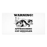 Warning! Approaching Cat Snuggler Picture Card