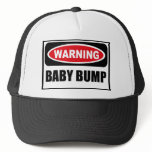 Warning BABY BUMP Hat