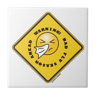 Warning! Bad Flu Season Ahead Yellow Diamond Sign Ceramic Tile