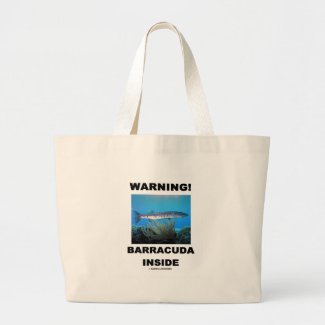 Warning! Barracuda Inside Bags