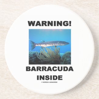 Warning! Barracuda Inside Beverage Coasters