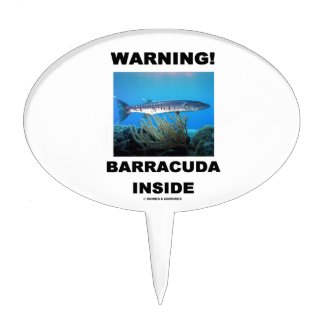 Warning! Barracuda Inside Cake Toppers