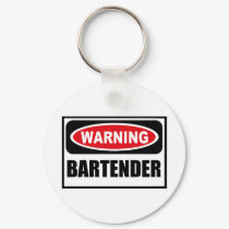Warning BARTENDER Key Chain keychains by warningsignshirts Warning BARTENDER Key Chain keychains