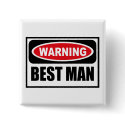 Warning BEST MAN Button