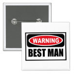 Warning BEST MAN Button