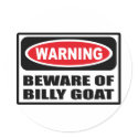 Warning BEWARE OF BILLY GOAT Sticker