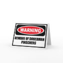 Warning BEWARE OF DOBERMAN PINSCHERS Greeting Card