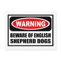Warning BEWARE OF ENGLISH SHEPHERD DOGS Postcard