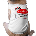 Warning  Beware of Human Doggie T-shirt