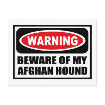 Warning BEWARE OF MY AFGHAN HOUND Postcard
