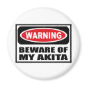 Warning BEWARE OF MY AKITA Magnet