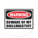 Warning BEWARE OF MY BULLMASTIFF Sticker by warningsignshirts Warning BEWARE OF MY BULLMASTIFF Sticker
