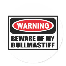 Warning BEWARE OF MY BULLMASTIFF Sticker by warningsignshirts Warning BEWARE OF MY BULLMASTIFF Sticker