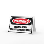 Warning BEWARE OF MY RHODESIAN RIDGEBACK Greeting  Cards