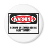 Warning BEWARE OF STAFFORDSHIRE BULL TERRIERS Magn magnets