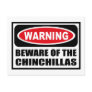 Warning BEWARE OF THE CHINCHILLAS Postcard Warning BEWARE OF THE CHINCHILLAS Postcard