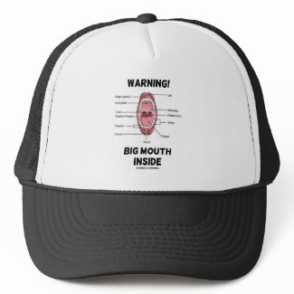 Warning! Big Mouth Inside (Oral Cavity Anatomy) hat